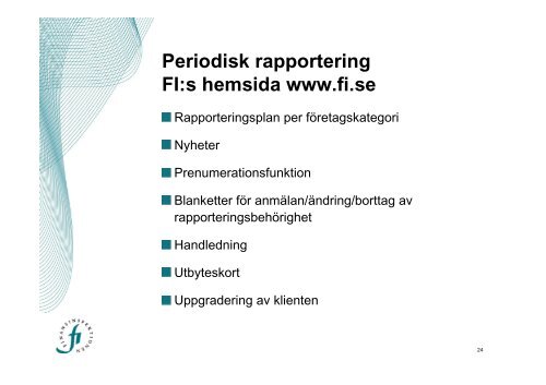 Periodisk rapportering - Finansinspektionen