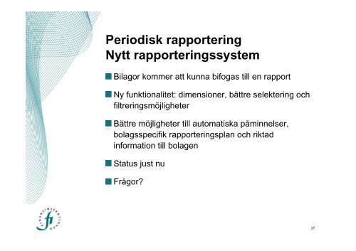 Periodisk rapportering - Finansinspektionen