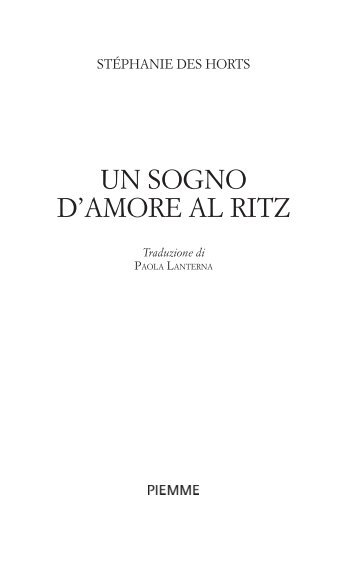 UN SOGNO D'AMORE Al Ritz - Edizioni Piemme