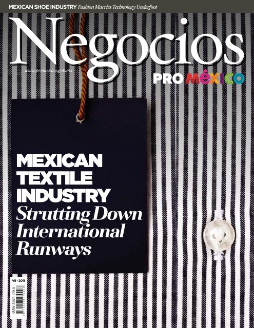 Mexican TexTile inDUSTRY Strutting Down ... - ProMÃƒÂ©xico