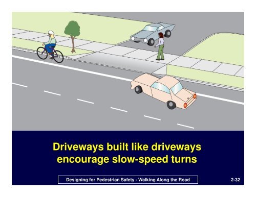 Designing for Pedestrian Safety