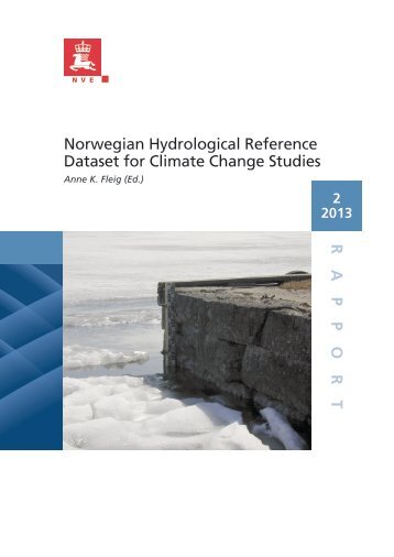RAPPOR T Norwegian Hydrological Reference Dataset for Climate ...