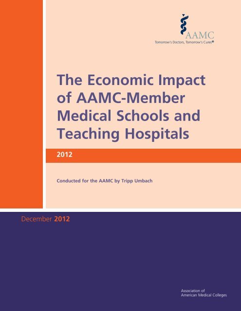 The Economic Impact of AAMC-member Medical Schools - AAMC's ...
