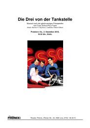 presse/pm tankstelle.pdf - Theater PhÃ¶nix