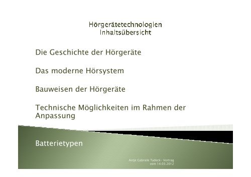 Hörgerätetechnologien Vortrag- Kurzfassung - Spital Einsiedeln