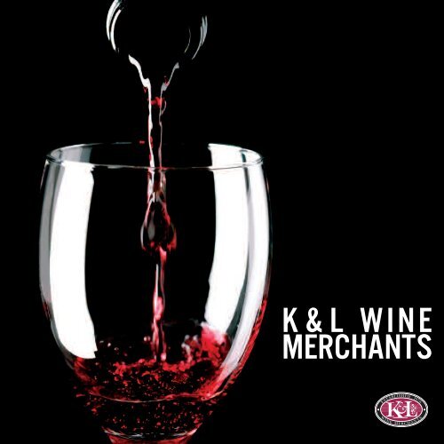 K & 2024 l wine merchants