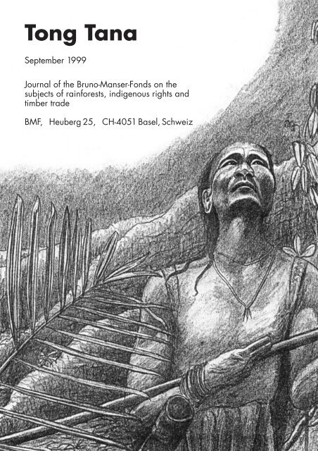 Tong Tana Bruno Manser Fonds