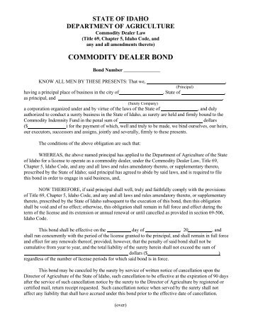 Commodity Dealer Bond Form.pdf - Idaho Department of Agriculture