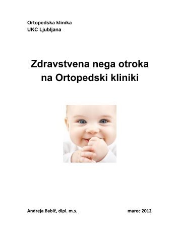 Zdravstvena nega otroka na Ortopedski kliniki - Ortopedska klinika ...