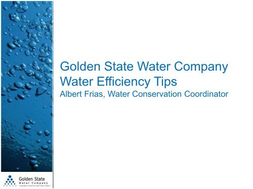 PRESENTATION NAME - Golden State Water Company