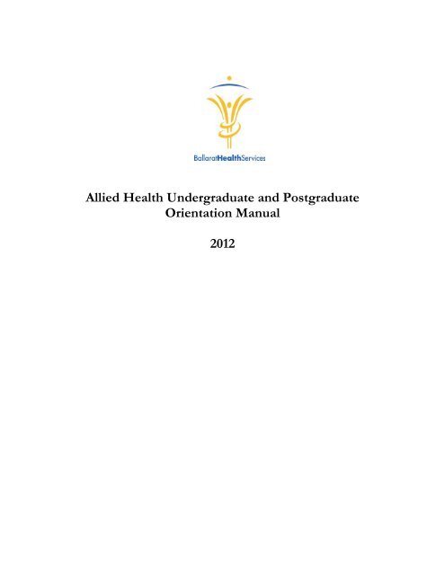 Student Orientation Manual - Ballarat Health Services