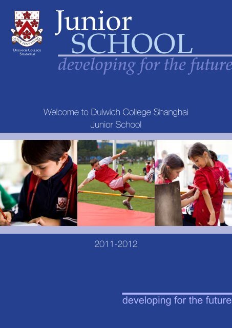 developing for the future - Dulwich College Shanghai
