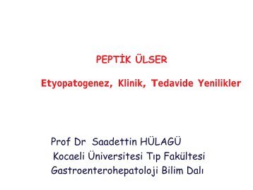 Peptik Ãlser - Prof. Dr. Sadettin HÃ¼lagÃ¼
