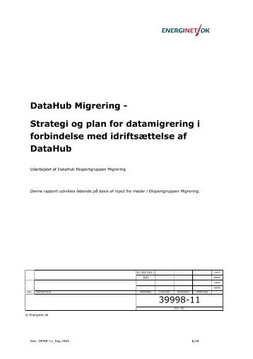 DataHub Migrering - Strategi og plan for ... - Energinet.dk