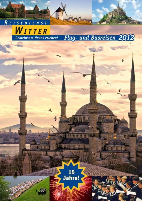 Der Katalog Flug- und Busreisen 2012 (PDF) - REISEDIENST WITTER