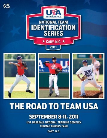 THE ROAD TO TEAM USA - USA Baseball