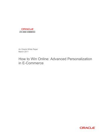 Advanced Personalization in e-Commerce: How To Win ... - Oracle