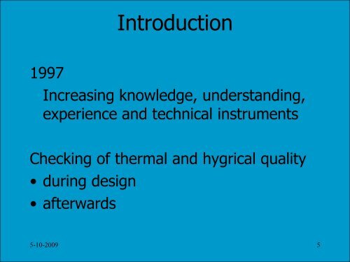 Heat and Moisture: Thermal Bridges