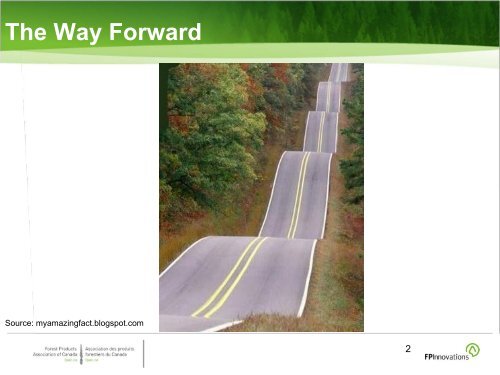The Way Forward - Forest Products Association of Canada
