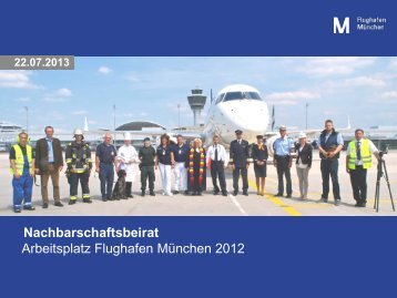 Präsentation Arbeitsplatz Flughafen München vom 22.07.2013 (pdf)