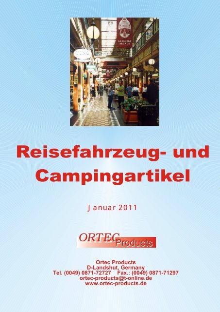 Reisefahrzeug-, Caravan- und Campingzubehör ... - ORTEC Products