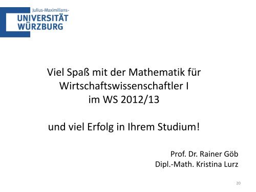Folien - Lehrstuhl fÃ¼r Mathematische Statistik Uni WÃ¼rzburg