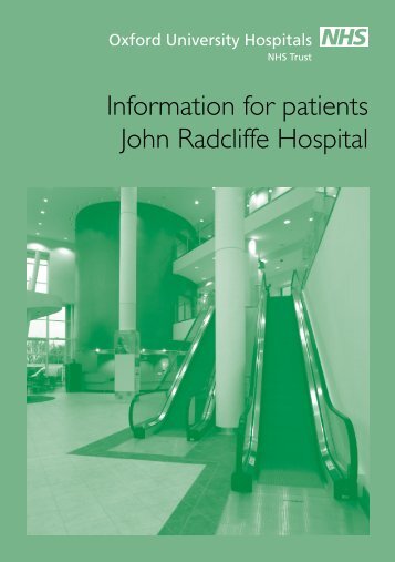 Information for patients John Radcliffe Hospital - Oxford University ...