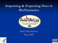 Importing & Exporting Data in BioNumerics - PulseNet International