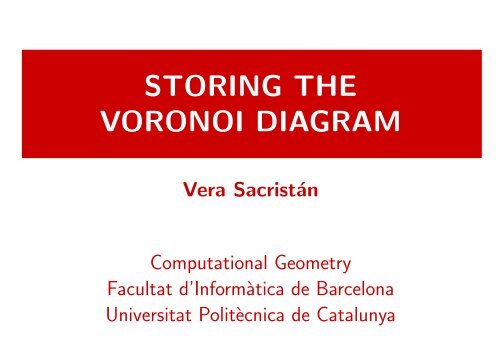 STORING THE VORONOI DIAGRAM - UPC