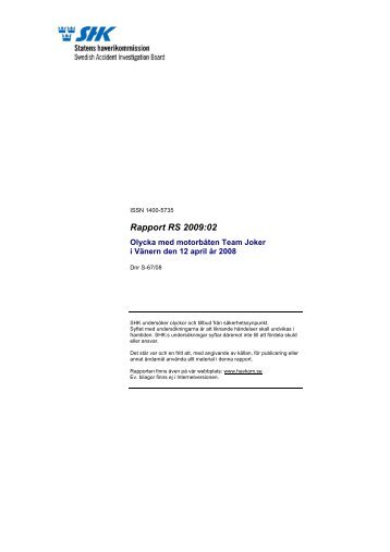 Rapport RS 2009:02 - Statens Haverikommission