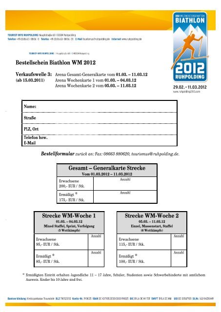 Bestellschein Biathlon WM 2012 Gesamt Ã¢Â€Â“ Generalkarte Strecke ...