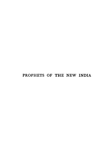 PROPHETS OF THE NEW INDIA - Swami Vivekananda