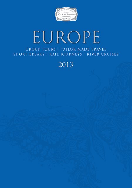 Cox &amp; Kings Europe 2013 Brochure - Travel Club Elite
