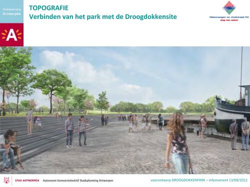 voorontwerp DROOGDOKKENPARK - Onze Kaaien