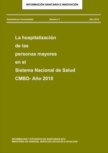 La hospitalizaciÃ³n de las personas mayores en el Sistema Nacional ...