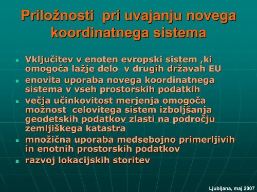 Nov koordinatni sistem in geodetske storitve ter priÄakovanja ...