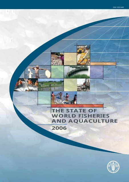 State of World Fisheries and Aquaculture 2006 - FAO.org
