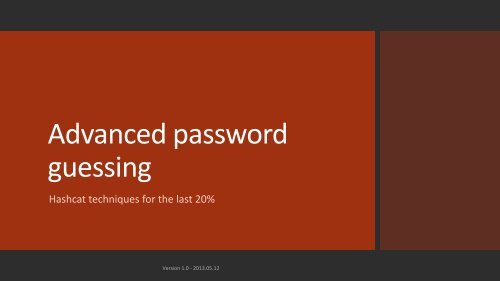 Ydmyghed Vidner Analytiker Advanced password guessing - Hashcat