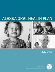 AlAskA OrAl HeAltH PlAn - Alaska Department of Health and Social ...