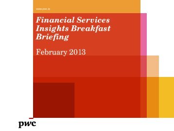 Financial Services Insights Breakfast Briefing - PwC
