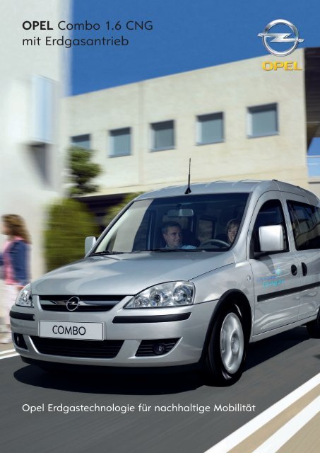 OPEL Combo 1.6 CNG mit Erdgasantrieb - Opel-Infos.de