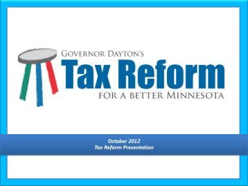 Tax Reform Presentation - Minnesota Department of Revenue