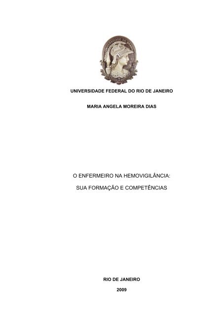 o enfermeiro na hemovigilância: sua formação e competências - UFRJ