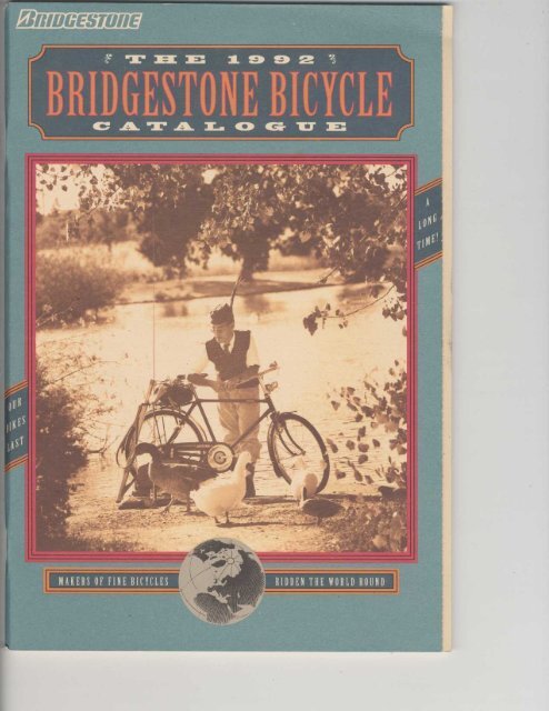 The 1992 Bridgestone Bicycle Catalogue - Sheldon Brown