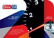 INfINITELy LubrICATINg - Onix Oil