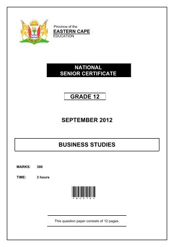 GRADE 12 SEPTEMBER 2012 BUSINESS STUDIES - Ecexams.co.za