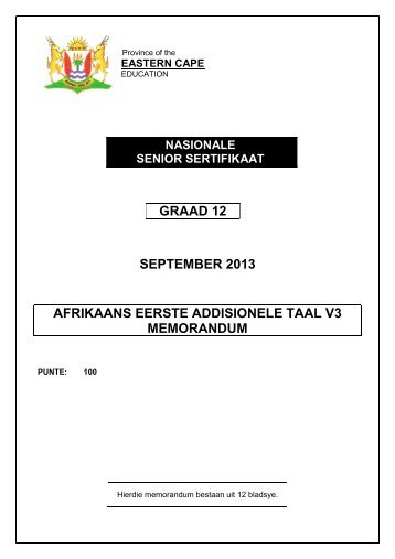 graad 12 september 2013 afrikaans eerste ... - Ecexams.co.za