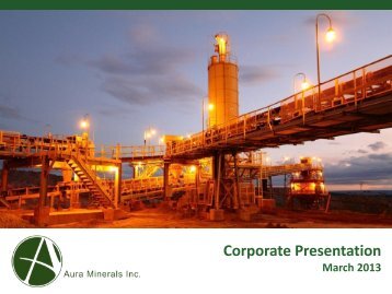 Investor Presentation (PDF 2.48 MB) - Aura Minerals Inc.