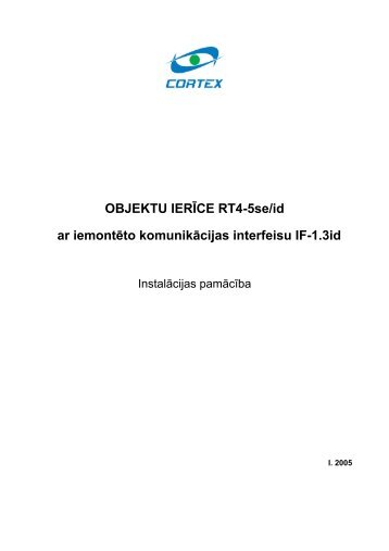 OBJEKTU IERÄªCE RT4-5se/id ar iemontÄto komunikÄcijas ... - Korteks