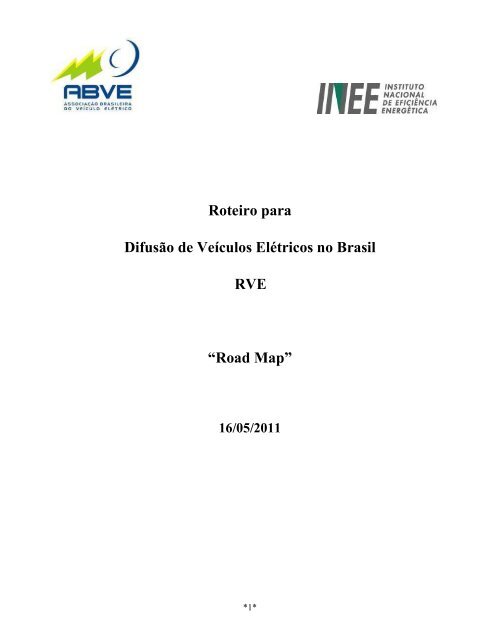 Roteiro para DifusÃ£o de VeÃ­culos ElÃ©tricos no Brasil RVE ... - ABVE